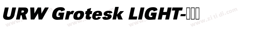 URW Grotesk LIGHT字体转换 URW Grotesk LIGHT字体转换